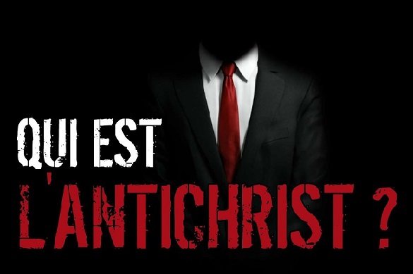 Le message : qui est l'antichrist ?