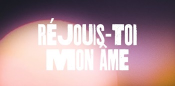 Réjouis-toi mon âme