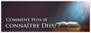 la Bible est le moyen pour connaître Dieu notre Père